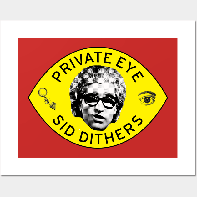 Sid Dithers Private Eye SCTV Wall Art by Pop Fan Shop